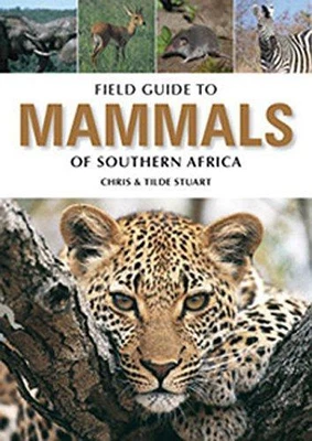 £8.02 • Buy Field Guide To Mammals Of Southern Africa (Field Guide To... (Struik Publishers)