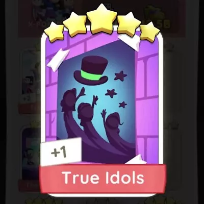 Monopoly Go - 5 Star Card ⭐️⭐️⭐️⭐️⭐️- Set 16 True Idols • $7.55