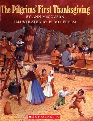PILGRIMS' FIRST THANKSGIVING By Ann Mcgovern - Hardcover *Excellent Condition* • $28.95