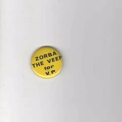 1968 Pinback NIXON Pin UNUSUAL Slogan Button AGNEW Zorba The Veep For VP • $5.22