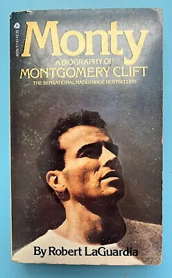 Montgomery Clift Monty By Robert LaGuardia 1978 Mass Market Paperback • $8.99