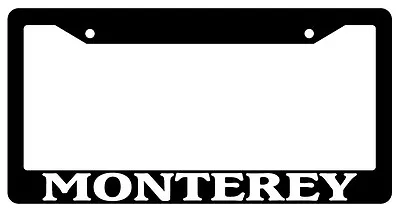 Black License Plate Frame Monterey City State Auto Accessory 1014 • $6.49