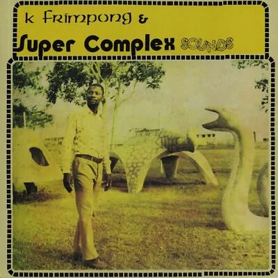 K FRIMPONG/SUPER COMPLEX SOUNDS - Ahyewa Special (Deluxe Edition) - Vinyl (LP) • $38.79