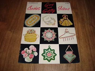 Vintage Star Book No. 80 Crochet Gay And Gifty Ideas Crocheting Book • $9.99