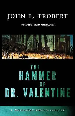 Hammer Of Dr Valentine The Snowbooks Horror Novel • £6.20