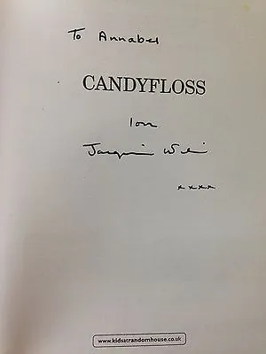 Candy Floss Signed By Jacqueline Wilson ( To Annabel).1st. • £12