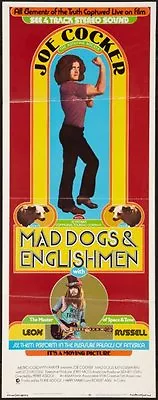 Mad Dogs And Englishmen 14x36 Insert Movie Poster Replica • $15.49