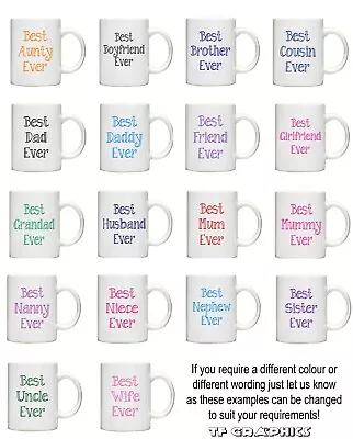 Best Ever 11oz Gift Mugs Tea Mug Coffee Mug Nan Grandad Mum Dad Uncle Aunty • £6.99