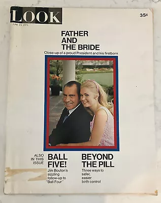 Look Magazine June 15 1971 Richard Nixon Tricia Wedding Ann-Margret • $9.99