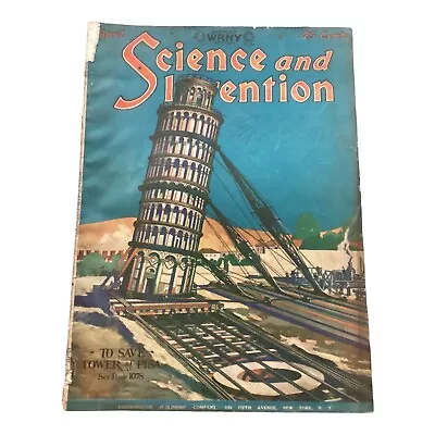 Science And Invention Magazine April 1928 Saving The Tower Of Pisa • $15