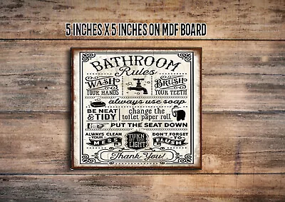 Bathroom Rules Vintage Bath Decor Sign Farmhouse Home Decor  5 X5  Mdf  • $12.50