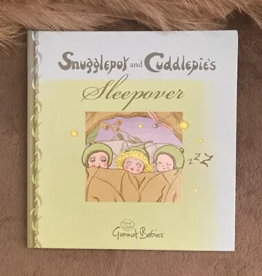 Snugglepot And Cuddlepies Sleepover By May Gibbs- 2013/1st Edition-Hardback  • £12.99