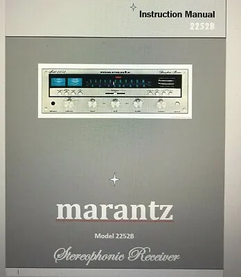 Marantz 2252B Stereo Receiver  NEW OWNER'S MANUAL • $12.95