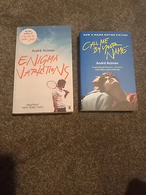 2 Books: Andre Aciman; Call Me By Your Name & Enigma Variations  • $28.99