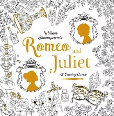 $7.99 • Buy Romeo And Juliet: A Coloring Classic