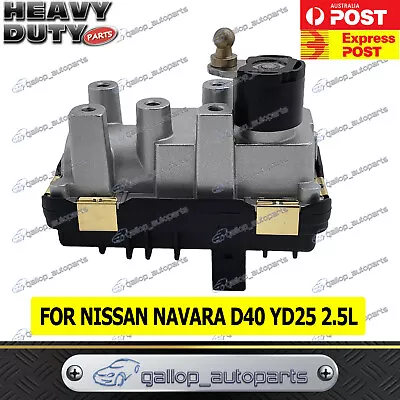 High Quality Turbo Electronic Actuator For Nissan Navara D40 YD25 2.5L • $195