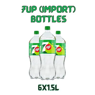 7UP (Import) Bottles 6x1.5L (Case Of 6) + FREE DELIVERY • £16.99