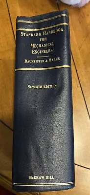 Standard Handbook For Mechanical Engineers 7th Edition Baumeister & Marks 1967 • $9.99