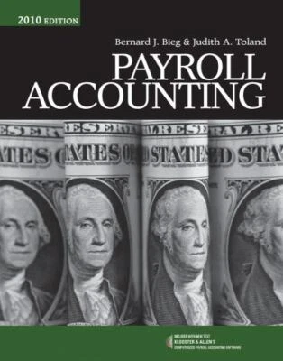 $28 • Buy Payroll Accounting 2010 (with Computerized Payroll Accounting Software CD-ROM) B
