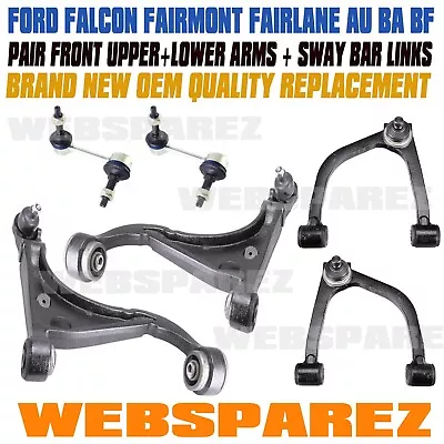 FRONT UPPER LOWER Control Arms +Sway Bar Link KIT For FORD FALCON AU2 BA BF L+R • $379.99