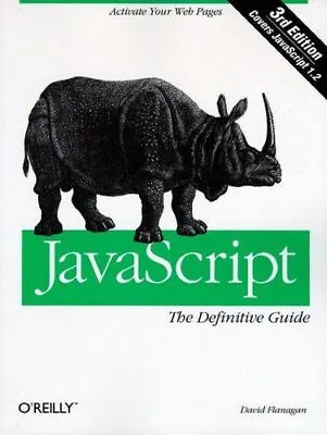 JavaScript. The Definitive Guide Flanagan David Und Dan Shafer: • £22.16