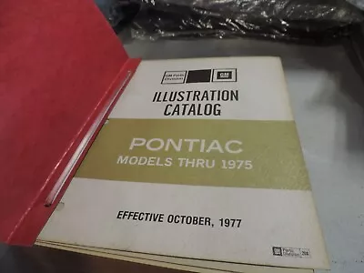 Pontiac Illustration Catalog Pontiac Models Thru 1975 • $100