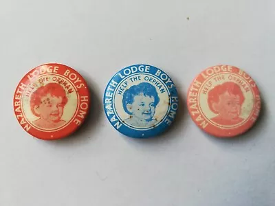 3 - 1950s/60s Nazareth Lodge Boys Home Help The Orphan Tin Fundraising Badges. • £12.50