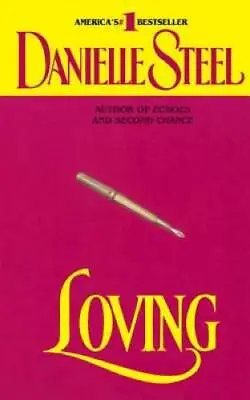 Loving - Mass Market Paperback By Steel Danielle - GOOD • $3.76