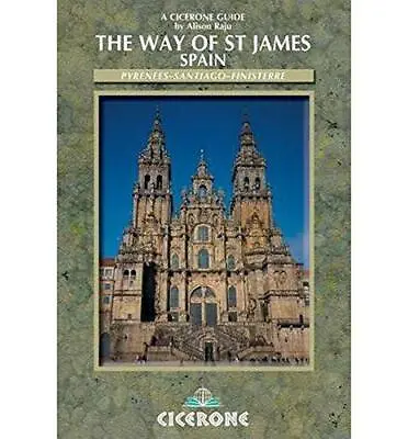 Way Of St James - Spain: Pyrenees-Santiago-Finisterre: Camino De Santiago (Cicer • £6.76