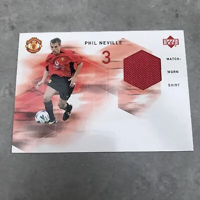 Phil Neville Match Worn Shirt Trading Card 2002 Upper Deck Man Utd Upper Deck • £14.99