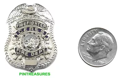 Fire Department Pins Vintage Historic Lapel Ceres CA Firefighter Badge Pin(@!@) • $8.98