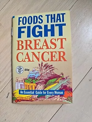 GLOBE MINI MAG 232 Foods That Fight Breast Cancer: An Essential Guide 1991 • $19.99