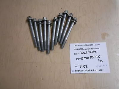 10-825033 95 Mercury 1998 50hp ELPT Bigfoot Outboard Head Bolts (10) T132 • $28