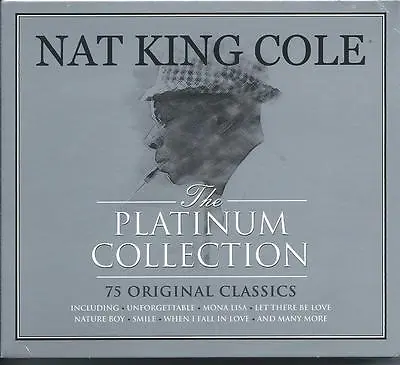 Nat King Cole - The Platinum Collection / Best Of / Greatest Hits 3CD NEW/SEALED • £8