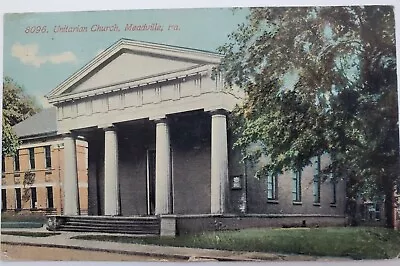 Meadville PA Pennsylvania Unitarian Church 1912 Antique Postcard S98 • $9.95