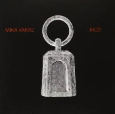 Mika Vainio : Kilo CD (2013) Value Guaranteed From EBay’s Biggest Seller! • £13.73