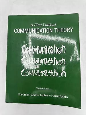 Communication: A First Look At Communication Theory 9th Edition • $14.99