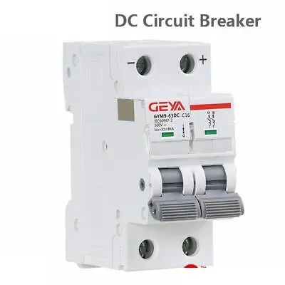 Mini Circuit Breaker Din Rail DC MCB 6KA 2P 500V DC 6A-63A Direct Current Kit • $28.37