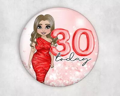 Personalised Birthday Badge 18th 21st 30th 40th 50th Red Dress  1867 • £3.50