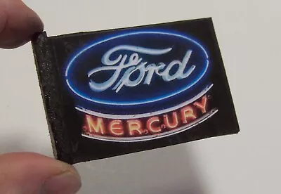 1/24 Diorama Vintage Ford Mercury Dealer Neon Looking 2-Sided Sign • $7.99