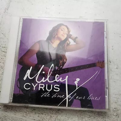 The Time Of Our Lives [EP] By Miley Cyrus (CD Aug-2009 Hollywood) • $4.21