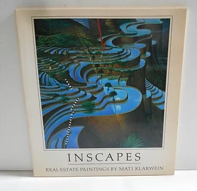 RARE  Inscapes: Real-estate Paintings By Mati Klarwein  PB 1st Edition • $45