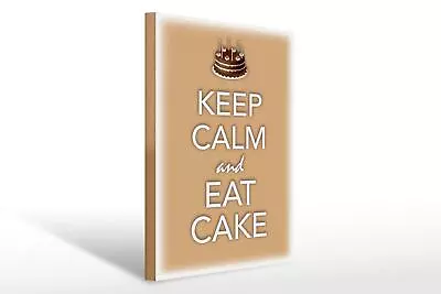 Wooden Sign Saying 30x40 Cm Keep Calm And Eat Cake Wood Decorative Sign • £21.60