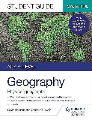 AQA A-level Geography Student Guide 1: Physical Geography - 9781398328181 • £17.59