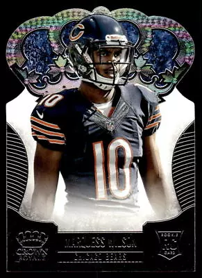 2013 Panini Crown Royale  167 Marquess Wilson  Chicago Bears • $1.39