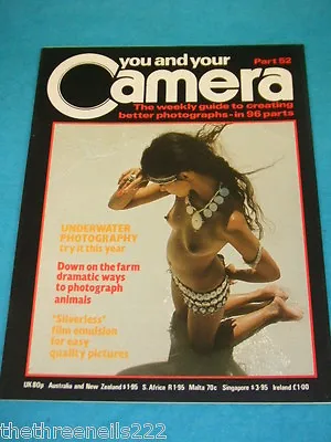 You And Your Camera #52 - Underwater Photography • £5.99