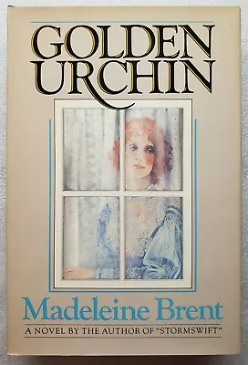 Golden Urchin Brent Madeleine 1986 Hardcover With Dust Jacket Excellent • $13.99