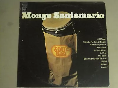 Mongo Santamaria Soul Bag Lp Og '68 Columbia Cs 9653 Latin Soul Jazz Funk Vg/vg+ • $9.99