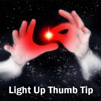 Hot Magic Tricks Thumb Light Magic Light-up Finger Illusion Magicians Prop T7 • $15.11