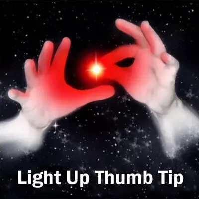 Magic Tricks Thumb Light Magic Light-up Finger Illusion Magicians Prop T7 • $15.13